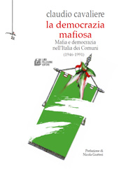 E-book, La democrazia mafiosa, Cavaliere, Claudio, L. Pellegrini