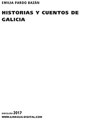 E-book, Historias y cuentos de Galicia, Bazán Pardo, Emilia, Linkgua Ediciones