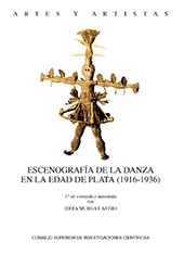 E-book, Escenografía de la danza en la Edad de Plata, 1916-1936, Murga Castro, Idoia, CSIC, Consejo Superior de Investigaciones Científicas