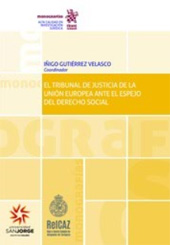 E-book, El Tribunal de Justicia de la Unión Europea ante el espejo del Derecho Social, Tirant lo Blanch