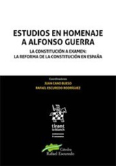 m, Estudios en homenaje a Alfonso Guerra : la Constitución a examen : la reforma de la Constitución en España, Tirant lo Blanch