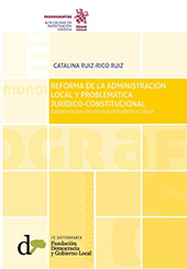 E-book, Reforma de la administración local y problemática jurídico constitucional : experiencias de innovación democrática, Ruiz-Rico Ruiz, Catalina, Tirant lo Blanch