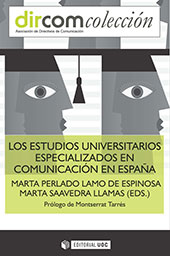 eBook, Los estudios universitarios especializados en comunicación en España, Editorial UOC