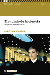 eBook, El mundo de la ciencia : 50 películas esenciales, Aguilera, Christian, Editorial UOC
