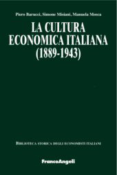 eBook, La cultura economica italiana : 1889-1943, Barucci, Piero, F. Angeli