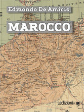 E-book, Marocco, De Amicis, Edmondo, 1846-1908, Ledizioni