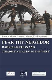E-book, Fear thy neighbor : radicalization and jihadist attacks in the West, Vidino, Lorenzo, Ledizioni