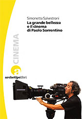 E-book, La grande bellezza e il cinema di Paolo Sorrentino, Salvestroni, Simonetta, author, CLUEB