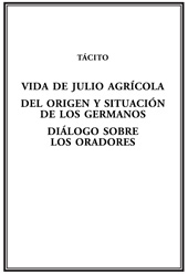 E-book, Vida de Julio Agrícola ; Del origen y situación de los germanos ; Diálogo sobre los oradores, CSIC, Consejo Superior de Investigaciones Científicas