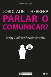 E-book, Parlar o comunicar?, Adell Herrera, Jordi, Editorial UOC