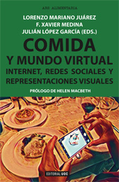 E-book, Comida y mundo virtual : internet, redes sociales y representaciones visuales, Editorial UOC