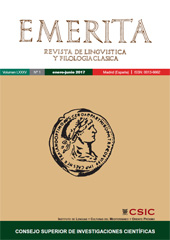 Fascículo, Emerita : revista de lingüística y filología clásica : LXXXV, 1, 2017, CSIC, Consejo Superior de Investigaciones Científicas