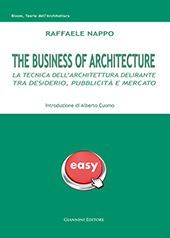 E-book, The Business of Architecture : la tecnica dell'architettura delirante tra desiderio, pubblicità e mercato, Giannini