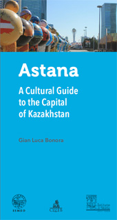 E-book, Astana : a cultural guide to the capital of Kazakhstan, CLUEB