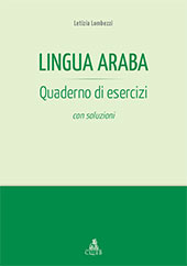E-book, Lingua araba : quaderno di esercizi con soluzioni, Lombezzi, Letizia, Clueb