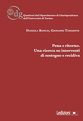 eBook, Pena e ritorno : una ricerca su interventi di sostegno e recidiva, Ronco, Daniela, Ledizioni