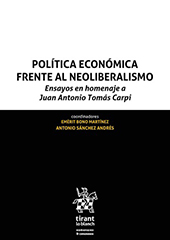E-book, Política económica frente al neoliberalismo : ensayos en homenaje a Juan Antonio Tomás Carpi, Tirant lo Blanch