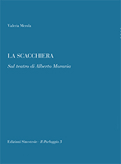 E-book, La scacchiera : sul teatro di Alberto Moravia, Associazione Culturale Internazionale Edizioni Sinestesie