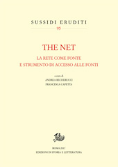 eBook, The net : la rete come fonte e strumento di accesso alle fonti : atti del convegno, Firenze, 25 febbraio 2016, Storia e letteratura
