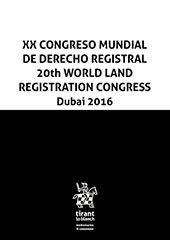 E-book, XX Congreso Mundial de Derecho Registral = 20th World Land Registration Congress : Dubai 2016, Tirant lo Blanch