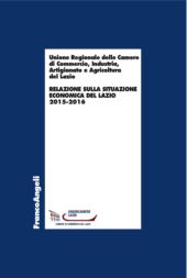 E-book, Relazione sulla situazione economica del Lazio, 2015-2016, Franco Angeli