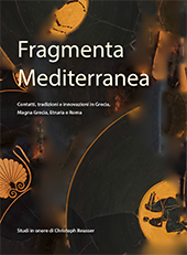 eBook, Fragmenta Mediterranea : contatti, tradizioni e innovazioni in Grecia, Magna Grecia, Etruria e RomaAll'Insegna del Giglio : studi in onore di Christoph Reusser, All'insegna del giglio