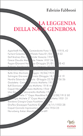 E-book, La leggenda della nave Generosa / Fabrizio Fabbroni, Fabbroni, Fabrizio, Aras edizioni