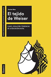 E-book, El tejido de Weiser : claves, evolución y tendencias de la educación digital, Editorial UOC