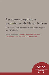 Chapitre, Paulin de Nole et Florus de Lyon, École française de Rome