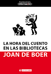 E-book, La hora del cuento en las bibliotecas : claves para su organización, Editorial UOC