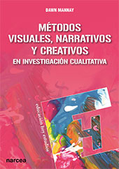 eBook, Métodos visuales, narrativos y creativos en investigación cualitativa, Mannay, Dawn, Ministerio de Educación, Cultura y Deporte