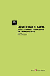 E-book, Lo schermo di carta : pagine letterarie e giornalistiche sul cinema (1905-1924), Società editrice fiorentina