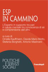 E-book, Esp in cammino : l'esperto in supporto tra pari in salute mentale tra conoscenza di sé e comprensione dell'altro, Franco Angeli