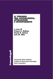 E-book, Il turismo tra accoglienza, attrazione e investimento, Franco Angeli