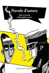Chapter, La casa della letteratura disegnata : Rizzoli Lizard da Hugo Pratt a oggi, Edizioni Santa Caterina