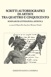 Chapter, Vasari e l'autobiografia : dalle Ricordanze alla Descrizione dell'opere di Giorgio Vasari, Edizioni Santa Caterina