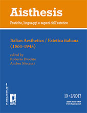 Fascicolo, Aisthesis : pratiche, linguaggi e saperi dell'estetico : X, 2, 2017, Firenze University Press