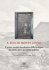eBook, S. Elia di Monte Santo : il primo cenobio benedettino della Sardegna tra storia, arte e devozione popolare, All'insegna del giglio