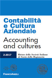 Issue, Contabilità e cultura aziendale : rivista della Società Italiana di Storia della Ragioneria : XVII, 2, 2017, Franco Angeli