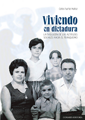E-book, Viviendo en dictadura : la evolución de las actitudes sociales hacia el franquismo, Fuertes Muñoz, Carlos, author, Editorial Comares