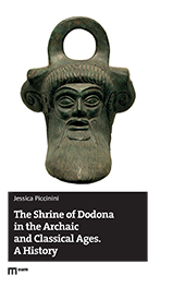 E-book, The Shrine of Dodona in the Archaic and Classical Ages : a history, EUM-Edizioni Università di Macerata