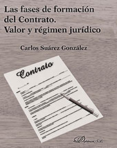 E-book, Las fases de formación del contrato : valor y régimen jurídico, Suárez González, Carlos, Dykinson