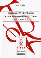 E-book, Los revocos decorados y esgrafiados en la provincia de Salamanca, Puga Oribe, Luis, Ediciones Universidad de Salamanca