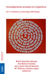E-book, Investigaciones actuales en Lingüística : vol. II : Semántica, Lexicología y Morfología, Universidad de Alcalá