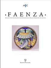 Fascicule, Faenza : bollettino del Museo internazionale delle ceramiche in Faenza : CIII, 2, 2017, Polistampa