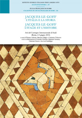 Chapter, Mondo, Europa, Italia : alla ricerca di Jacques Le Goff, École française de Rome