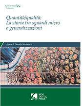 E-book, Quantità/qualità : la storia tra sguardi micro e generalizzazioni, New Digital Press