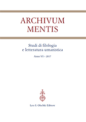 Fascículo, Archivum mentis : studi di filologia e letteratura umanistica : VI, 2017, L.S. Olschki