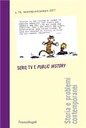 Article, Serie TV e Public History : narrazioni storiche seriali tra Italia e Stati Uniti, Franco Angeli