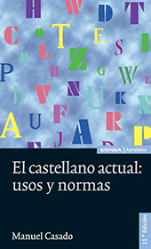 E-book, El castellano actual : usos y normas, Casado Velarde, Manuel, EUNSA